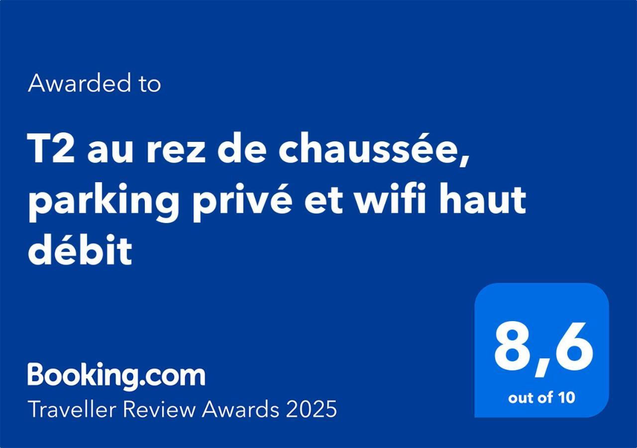 T2 Au Rez De Chaussee, Parking Prive Et Wifi Haut Debit 르탕퐁 외부 사진